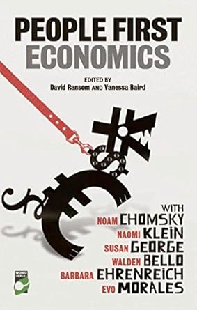 people first economics making a clean start for jobs justice and climate 1st edition david ransom ,naomi