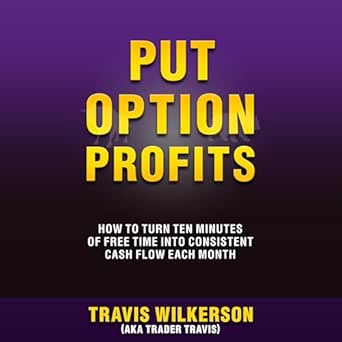 put option profits how to turn ten minutes of free time into consistent cash flow each month passive stock