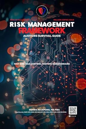 risk management framework auditors survival guide 1st edition dennis adjepong 1964467136, 978-1964467139