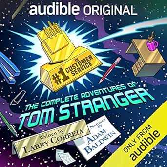 #1 in customer service the complete adventures of tom stranger 1st edition larry correia ,adam baldwin