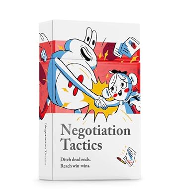 negotiation tactics card deck ditch dead ends reach win wins master the art of persuasion with 54 powerful
