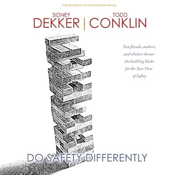 do safety differently 1st edition sidney dekker ,todd conklin b09s7lvs37