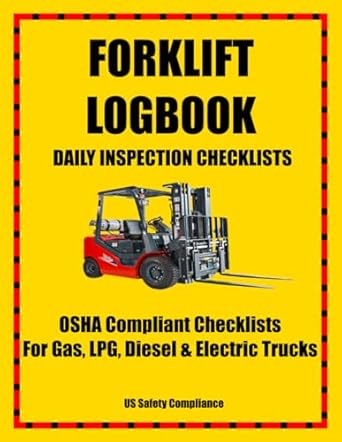 fork lift log book daily inspection checklists pre use checklists to comply with osha inspection standards