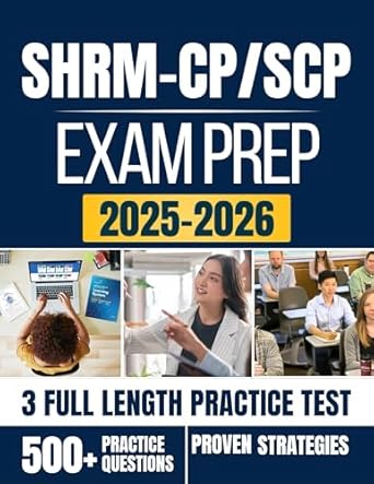 shrm cp/scp exam prep 2025 2026 master the skills strategy and confidence to pass your shrm exam on the first