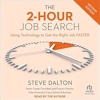 the 2 hour job search using technology to get the right job faster 1st edition steve dalton ,tantor audio