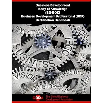 business development body of knowledge business development professional certification handbook 1st edition