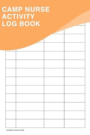 camp nurse activity record book a logbook to streamline and organize your daily tasks ensuring efficient and