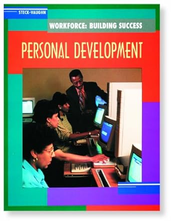 workforce building success personal development 1st edition steck vaughn company 0817265198, 978-0817265199
