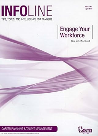 engage your workforce infoline 1st edition linda russell ,jeffrey russell 1562867245, 978-1562867249