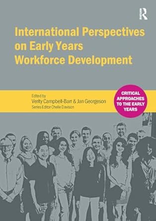 international perspectives on early years workforce development 1st edition verity campbell barr ,janet