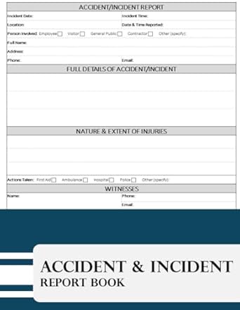 accident and incident report book 8 5x11 accident and incident log book health and safety log book for