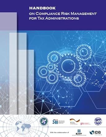 handbook on compliance risk management for tax administrations 1st edition inter american center of tax