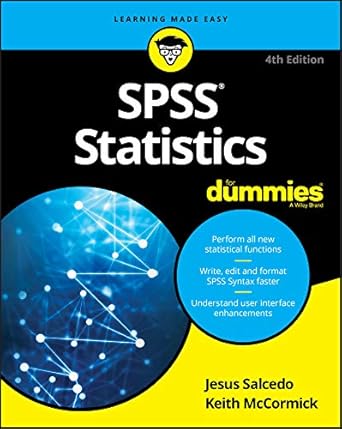 spss statistics for dummies 1st edition jesus salcedo ,keith mccormick b08fx2mggd, 978-1119560821