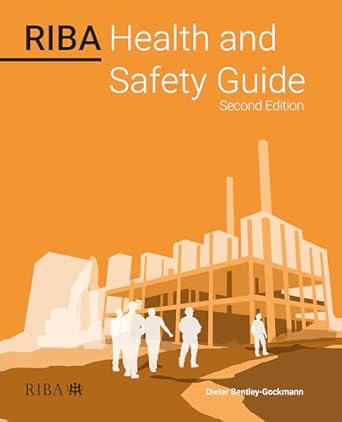 riba health and safety guide 1st edition dieter bentley gockmann ,royal institute of british architects