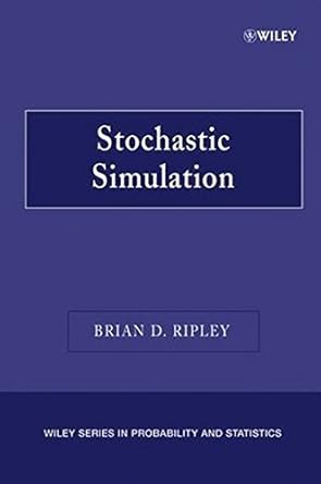 stochastic simulation by brian d ripley 1st edition b d ripley b01k0rnlt4