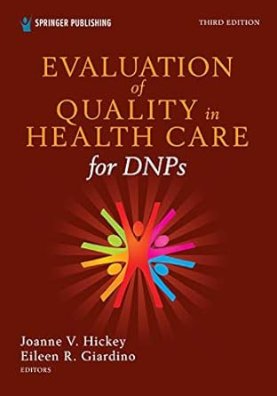 evaluation of quality in health care for dnps   a practical guide for health care professionals 3rd edition