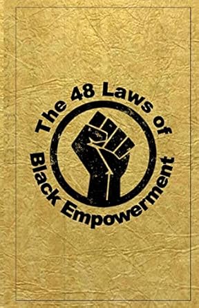 the 48 laws of black empowerment 1st edition dante fortson 1728734312, 978-1728734316