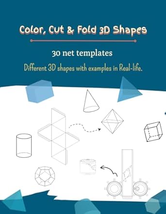 color cut and fold 3d shapes learn 3d shapes with real life examples geometric shapes coloring book for kids