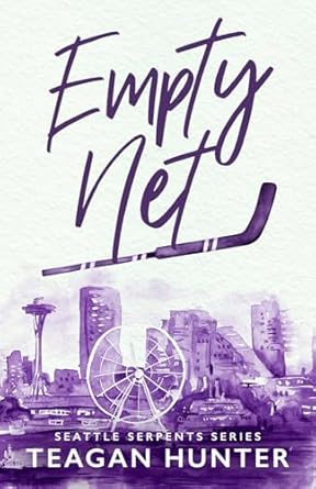 empty net 1st edition teagan hunter b0f4kmlkrv, 979-8319012012
