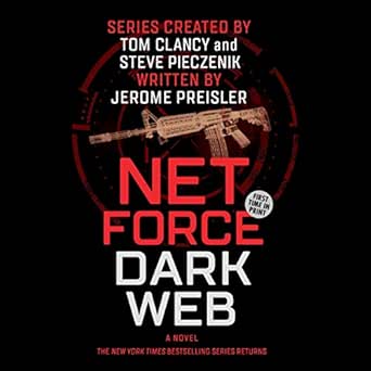 net force dark web 1st edition steve pieczenik creator ,tom clancy creator ,jerome preisler ,jeffrey kafer