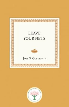 leave your nets 1st edition joel s goldsmith 1889051292, 978-1889051291