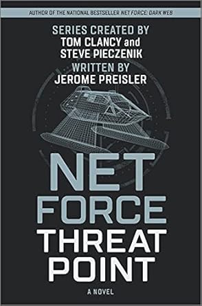 net force threat point 1st edition jerome preisler ,steve pieczenik ,tom clancy 1335652884, 978-1335652881