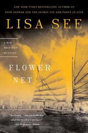 flower net a red princess mystery 1st edition lisa see b000w939io, 978-1588366672