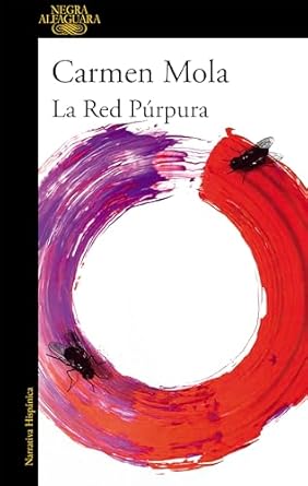 la red purpura 1st edition carmen mola b07ncz93bq, 978-8420435589