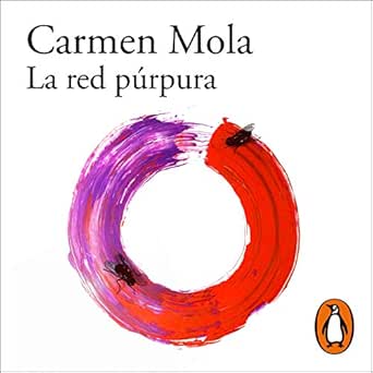 la red purpura purple net 1st edition carmen mola ,begona perez millares ,penguin random house grupo
