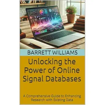 unlocking the power of online signal databases a comprehensive guide to enhancing research with existing data