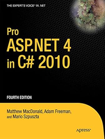 pro asp net 4 in c# 2010 1st edition matthew macdonald ,adam freeman 1430225297, 978-1430225294