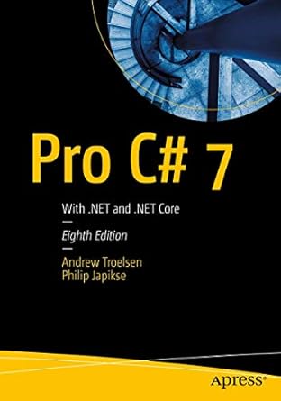 pro c# 7 with net and net core 1st edition unknown 1484230175, 978-1484230176