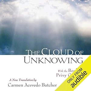 the cloud of unknowing with the book of privy counsel 1st edition james patrick cronin ,carmen acevedo