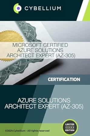 microsoft certified azure solutions architect expert azure solutions architect expert 1st edition cybellium