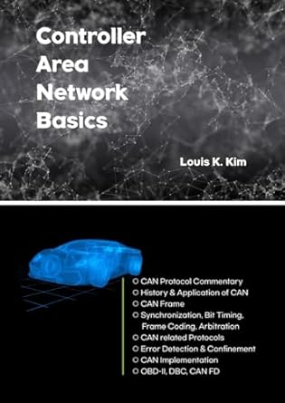 controller area network basics specification guide book for can communication beginners 1st edition louis