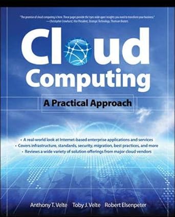 cloud computing a practical approach by toby velte 1st edition toby velte b01jxux8yc