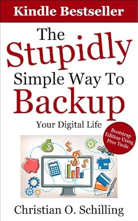 online backups and cloud computing the stupidly simple way to backup your digital life 1st edition christian