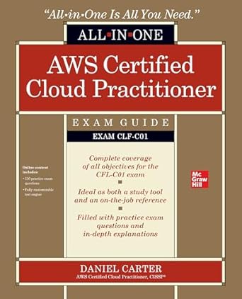 aws certified cloud practitioner all in one exam guide 1st edition carter 1260473872, 978-1260473872