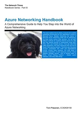 azure networking handbook a comprehensive guide to help you step into the world of azure networking 1st