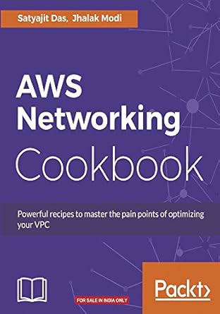aws networking cookbook 1st edition satyajit das ,jhalak modi 1787123243, 978-1787123243