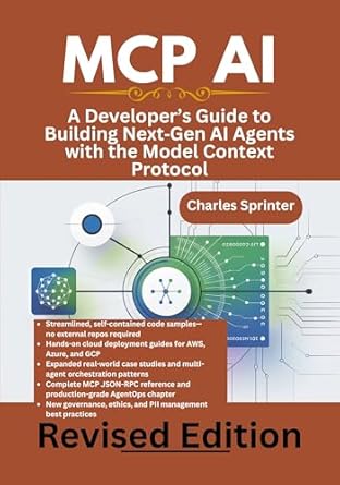 mcp ai a developers guide to building nextgen ai agents with the model context protocol 1st edition charles