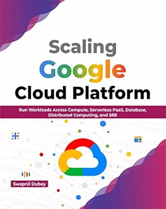 scaling google cloud platform run workloads across compute serverless paas database distributed computing and