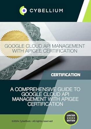 google cloud api management with apigee certification a comprehensive guide to google cloud api management