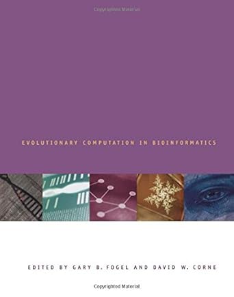 evolutionary computation in bioinformatics 1st edition gary b fogel ,david w corne b001k8o1o2, 978-0080506081