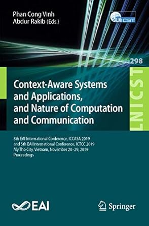 context aware systems and applications and nature of computation and communication 1st edition phan cong vinh