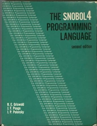 the snobol 4 programming language 1st edition ralph e griswold 0138153736, 978-0138153731