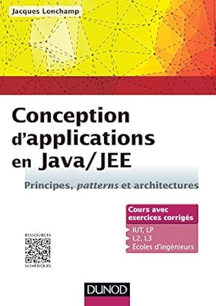 conception dapplications en java/jee principes patterns et architectures principes patterns et architectures