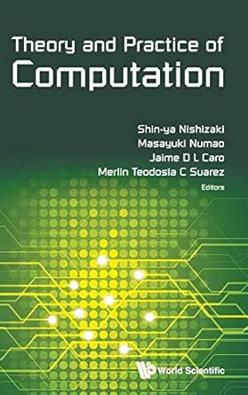 theory and practice of computation proceedings of workshop on computation theory and practice wctp2015 1st