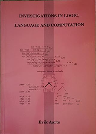 investigations in logic language and computation 1st edition erik aarts 9074795390, 978-9074795395