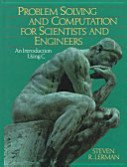 problem solving and computation for scientists and engineers an introduction using c 1st edition steven r